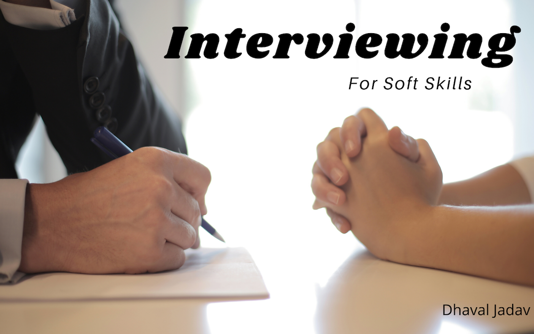 Interviewing for Soft Skills