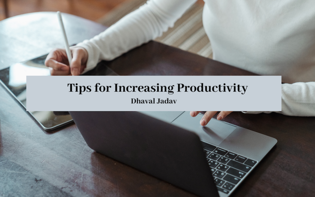 Tips for Increasing Productivity