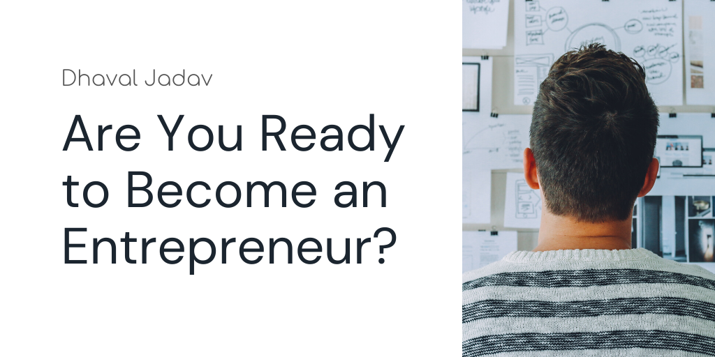 Are You Ready to Become an Entrepreneur?