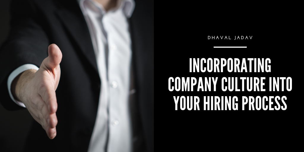 Incorporating Company Culture into Your Hiring Process